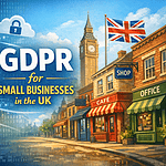 GDPR for Small Businesses