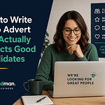 How to write a job advert that attracts good candidates