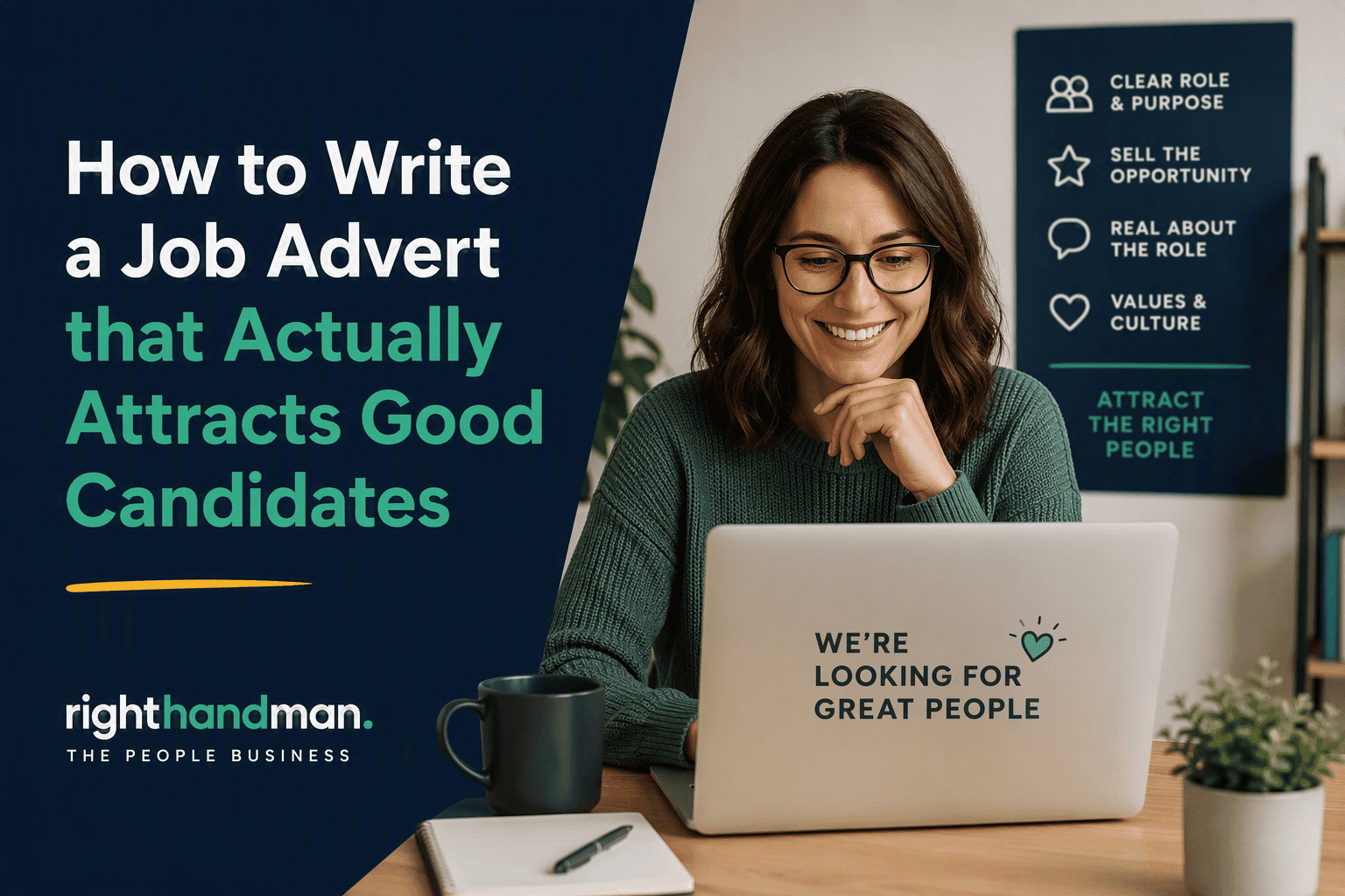 How to Write a Job Advert that Actually Attracts Good Candidates